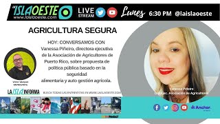 La Isla Informa | Agricultura segura