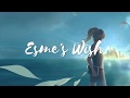 Esme's Wish trailer 