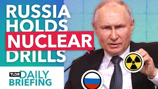 Why Russia is Holding Nuclear Weapons Drills