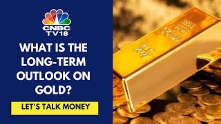 What Are The Options To Invest In Virtual Gold & What Is The LongTerm Outlook On Gold? | CNBC TV18