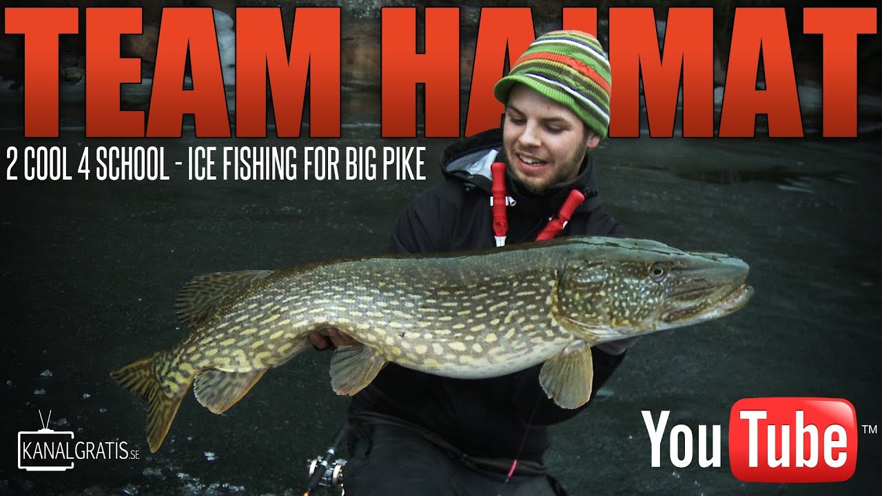 Ice Fishing for Big Pike with Team Hajmat 2 Cool 4 School YouTube