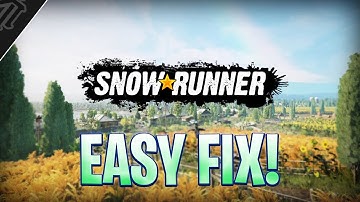 How To FIX SnowRunner Mods Not Downloading! (Easy & Quick)