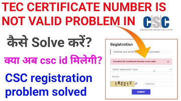 Tec number not valid। problems solve kaise in 2022।TEC NUMBER IS NOT VALID CSC | PROVIDE TEC CERTITC