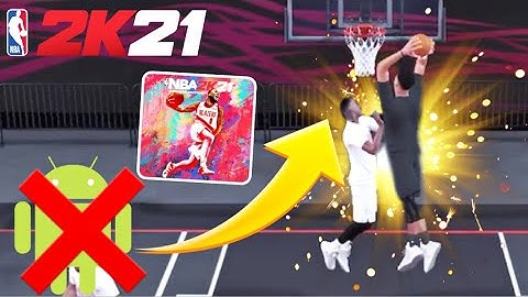 WHY ANDRIOD WILL NOT GET NBA 2K21 ARCADE EDITION
