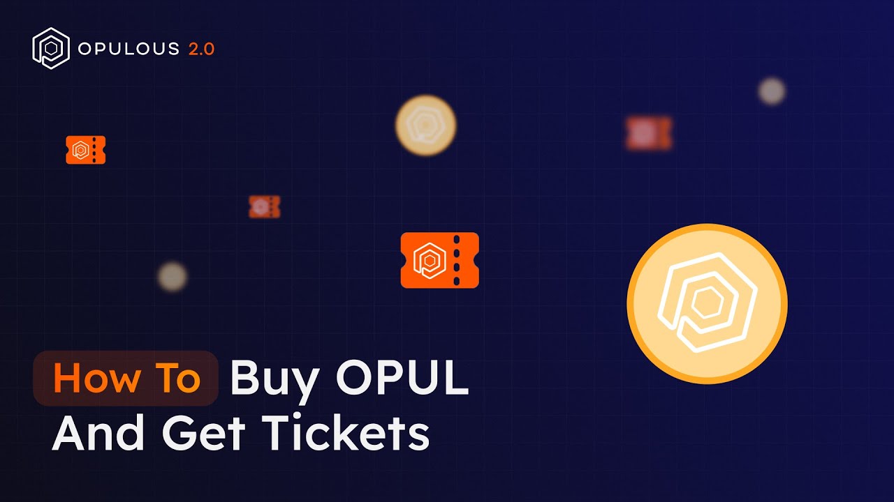 Opul How To buy $OPUL and Get Tickets | Opulous 2.0 - YouTube
