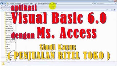 Visual Basic 6 dengan Ms Access | Aplikasi Sistem Informasi Penjualan Pembelian