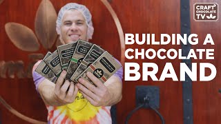 Building a Chocolate Brand - Ep.40 - Craft Chocolate TV