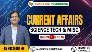 DAILY LIVE CURRENT AFFAIRS ANALYSIS | Sub: SCIENCE TECH &amp; MISC | APRIL 3 | SMART IAS FOUNDATION