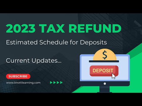2023 Tax Refund Schedule - When Do I Get My Refund
