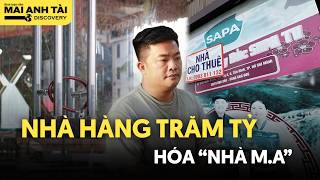 Cái Kết Nhà Hàng Trăm Tỷ Của Hải Sapa Dọn Hết Đồ Đạc, Chỉ Còn Tàn Tích Kinh Hoàng