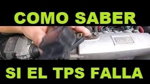 COMO SABER SI EL SENSOR TPS ESTA MAL - LA PRUEBA MAS FACIL