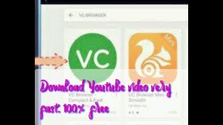 How to download any video of youtube through VC Browser. screenshot 3