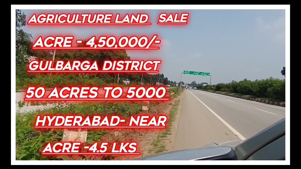 Acre 4,50,000 Only Gulbarga district Karnataka state Agriculture land