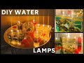 How To Make WATER LAMPS For This Festive Season | GADAC DIY | Diwali Decor Ideas | Festival Decor