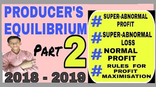 RULES FOR PROFIT MAXIMISATION || ASPECTS OF PROFIT || ADITYA COMMERCE || PRODUCER'S  EQUILIBRIUM