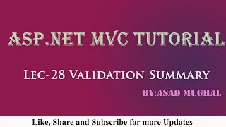 Lec-28 Validation Summary in ASP.NET MVC | ASP.NET MVC Tutorial