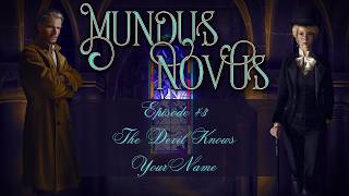 Vaesen | Mundus Novus - Episode 43: The Devil Knows Your Name