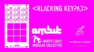 Episode 76: Klacking Keypad from Ambit Studio & North Coast Modular Collective