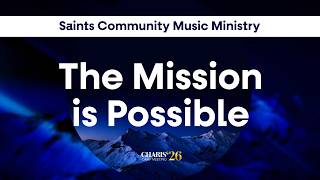 Mission is Possible