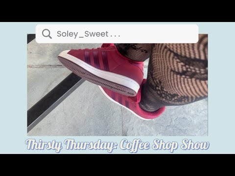 Thirsty Thursday: Coffee Shop Shoeplay Show