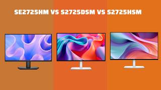 Dell SE2725HM vs S2725DSM vs S2725HSM: Best 27-Inch Monitor? Dell SE2725HM vs S2725DSM vs S2725HSM: Best 27-Inch Monitor?