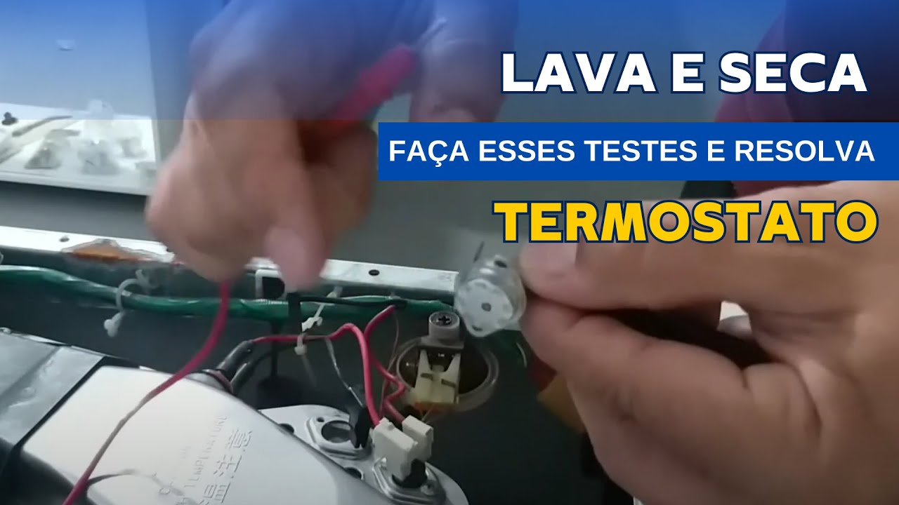 Como testar termostato de lava e seca