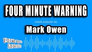 Mark Owen - Four Minute Warning (Karaoke Version)
