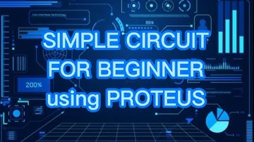 Simple Circuit for Beginner using Proteus