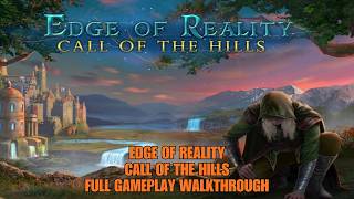 EDGE OF REALITY CALL OF THE HILLS F2P FULL GAMEPLAY WALKTHROUGH GUIDE