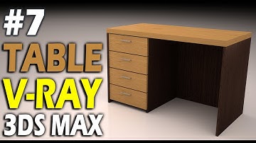 #7 | SIMPLE TABLE MODELLING IN 3DS MAX || VRAY ||