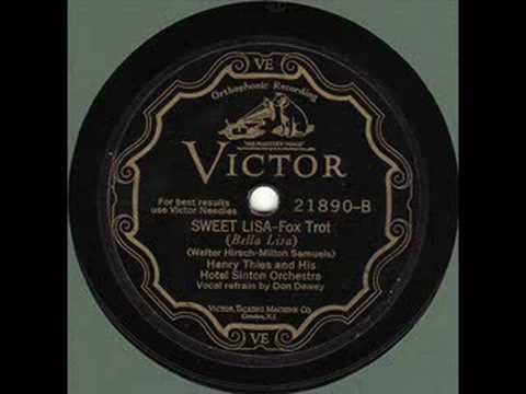 Henry Thies & His Hotel Sinton Orchestra - Sweet Lisa