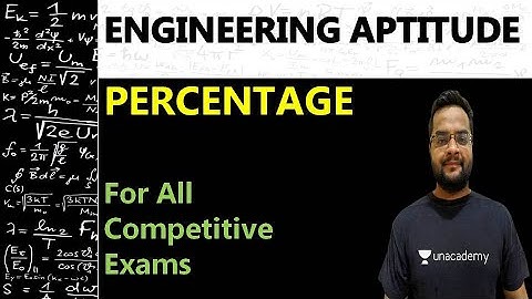 Percentage I Engineering Aptitude I By Nadish Pandey Sir