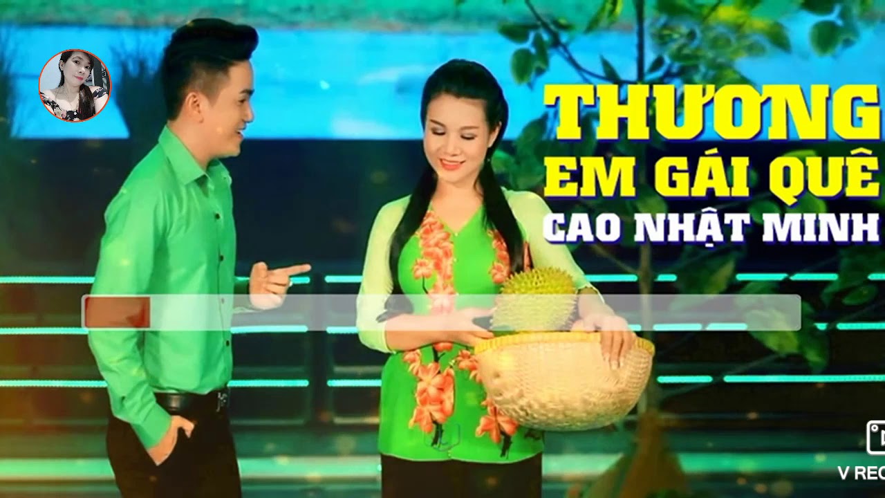 Karaoke Thương Em Gái Quê song ca với Hà Nguyễn YouTube