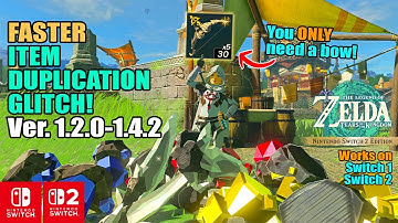 NEW METHOD! Faster Item Duplication Glitch for Version 1.2.0-1.4.2 | Zelda Tears of the Kingdom