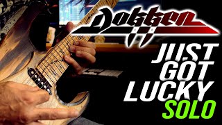 Dokken Just Got Lucky Solo | George Lynch Cover Improvisation