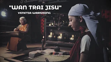 Venetia Warshong | Wan Trai Jisu | Gospel (Official Music Video)