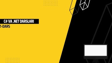 C# VA DOTNET DARSLARI.1-DARS