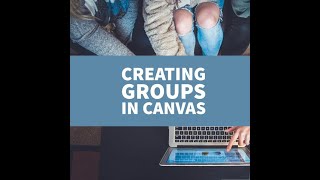 Creating Groups in Canvas