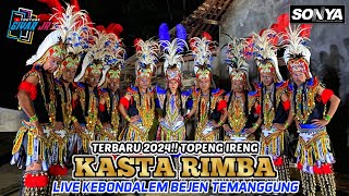 TERBARU 2024!! TOPENG IRENG KASTA RIMBA LIVE KEBONDALEM BEJEN TEMANGGUNG