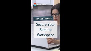 𝗧𝗲𝗰𝗵 𝗧𝗶𝗽 𝗧𝘂𝗲𝘀𝗱𝗮𝘆: 𝗣𝗿𝗼𝘁𝗲𝗰𝘁 𝗬𝗼𝘂𝗿 𝗥𝗲𝗺𝗼𝘁𝗲 𝗪𝗼𝗿𝗸𝘀𝗽𝗮𝗰𝗲