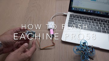 How to flash Eachine Pro58 RX
