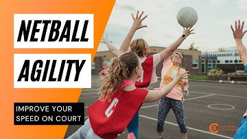 NETBALL | AGILITY DRILLS to IMPROVE SPEED ON COURT