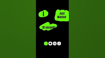 I just wasted 10 seconds of your life