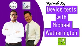 Best Practices to Test your Medical Devices