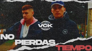 VCK | NO PIERDAS TIEMPO | CARMELO & TIAN chords