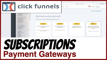 ClickFunnels 1.0 - How to set up Subscriptions and Payment Plans for PayPal and Stripe