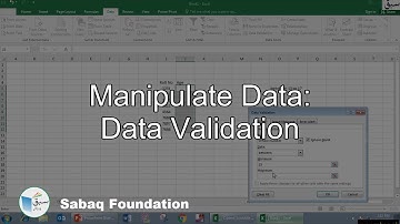 Manipulate data: Data validation, Computer Science Lecture | Sabaq.pk