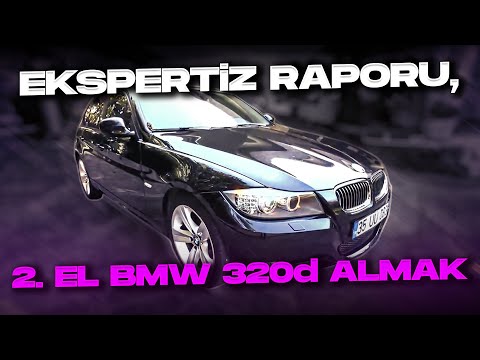 Expertiz Raporu-1 BMW E90 320d.1 Milyona Kadar Alınabilecek En Sportif Sedan mı?