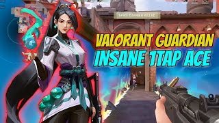 Valorant guardian 1tap ace