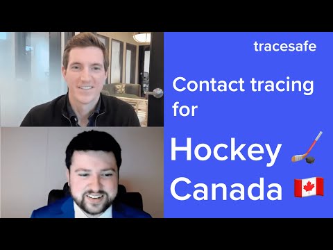 Tracesafe; Providing Contact Tracing For Hockey Canada